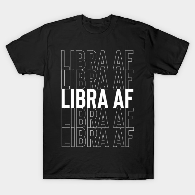 Libra AF T-Shirt by Sloop